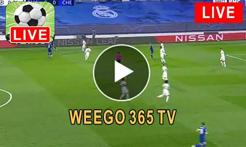 Weego 365 TV مشاهدة مباريات اليوم بث مباشر
